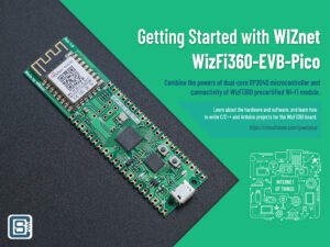 Getting-Started-WizFi360-EVB-Pico-WiFi-Development-Board-CIRCUITSTATE-Electronics-Feature-Image-01-3-1